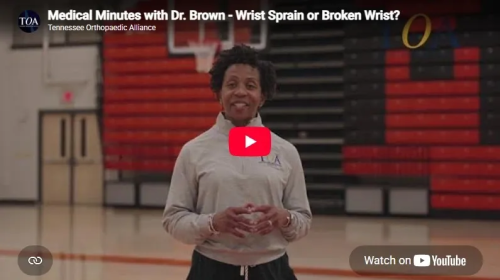 YouTube Thumbnail Image Dr. Brown's TOA Medical Minute on Wrist Injuries